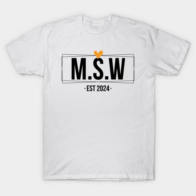 msw est 2024 T-Shirt by Pharmacy Tech Gifts